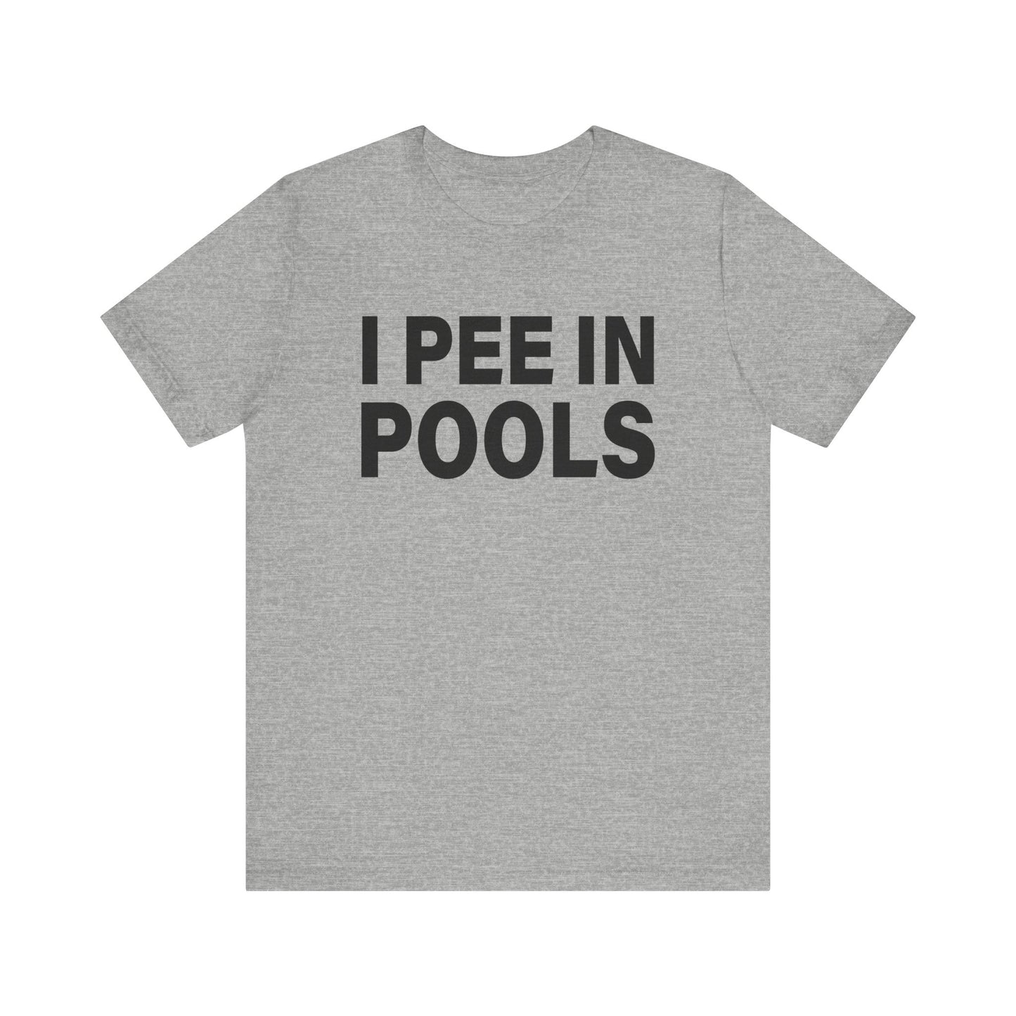 I PEE IN POOLS
