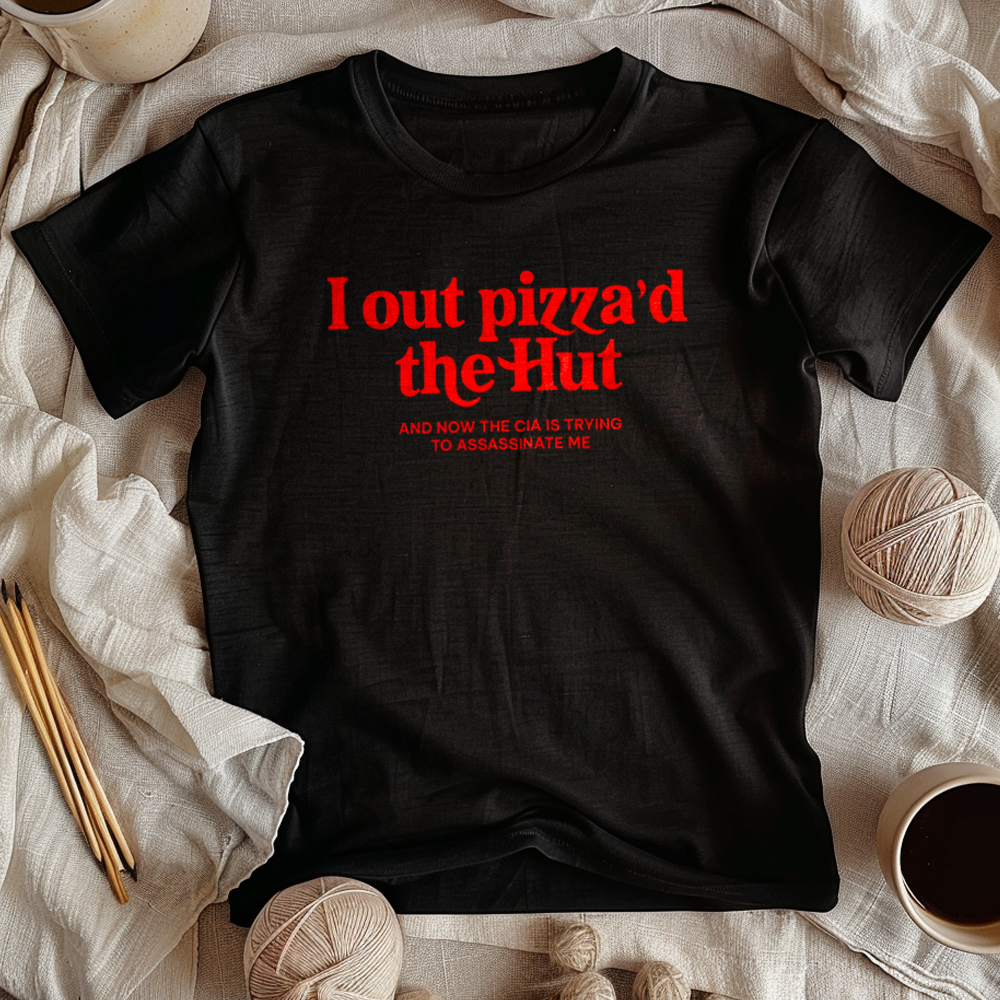 I out Pizza'd the Hut