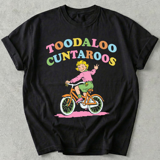 Toodaloo Cuntaroos Tee