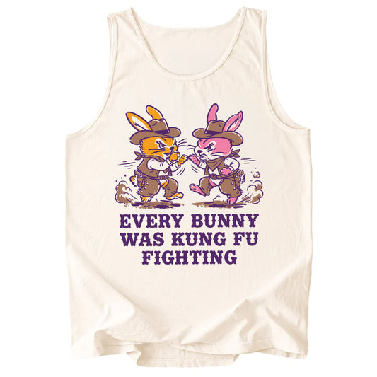 Every Bunny Was Kung Fu Fighting Comfort Colors Tank Top