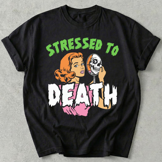 Stressed To Death Tee