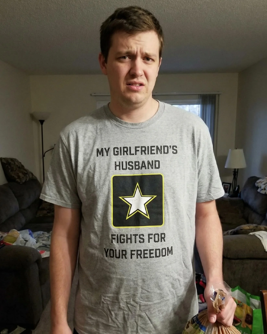 my girlfriend's husband fights for your freedom
