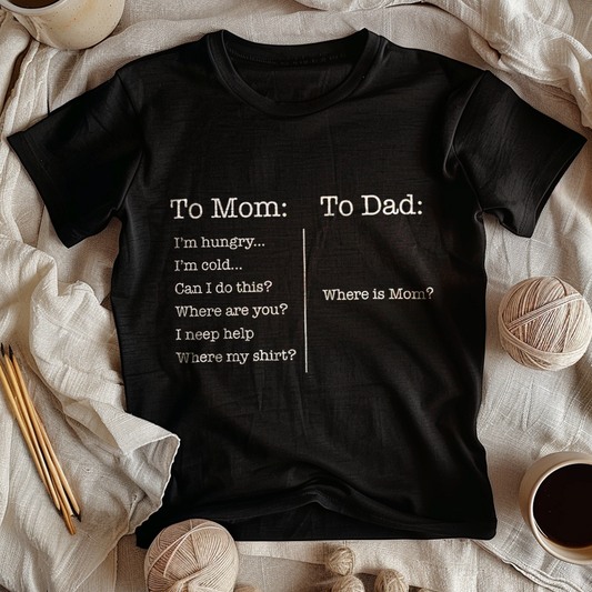 To Mom vs To Dad