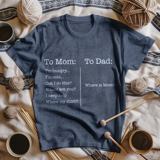 To Mom vs To Dad