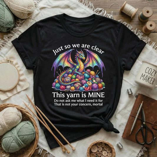This Yarn Is Mine Dragon T-Shirt
