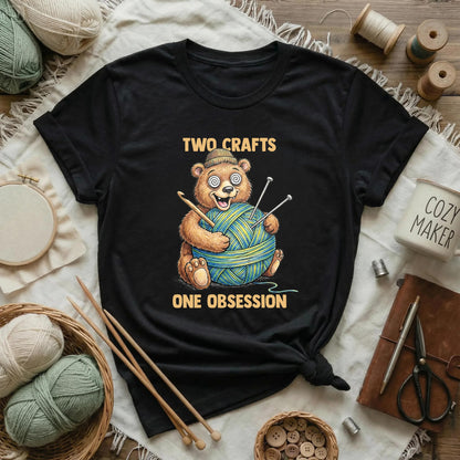 Two Crafts One Obsession T-Shirt