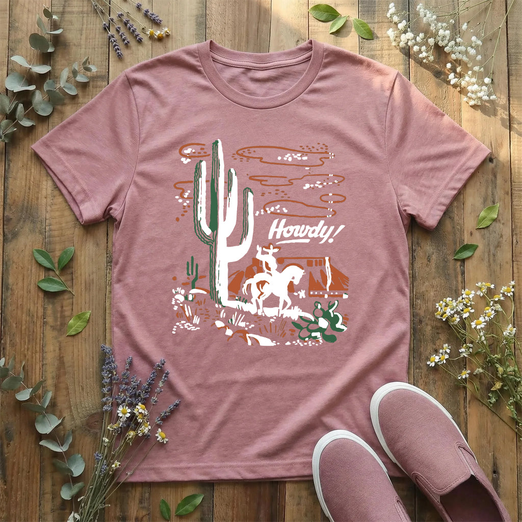Howdy Desert T-Shirt