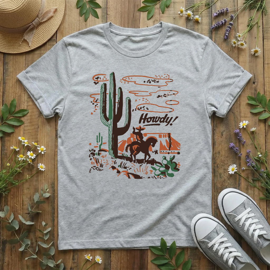 Howdy Desert T-Shirt