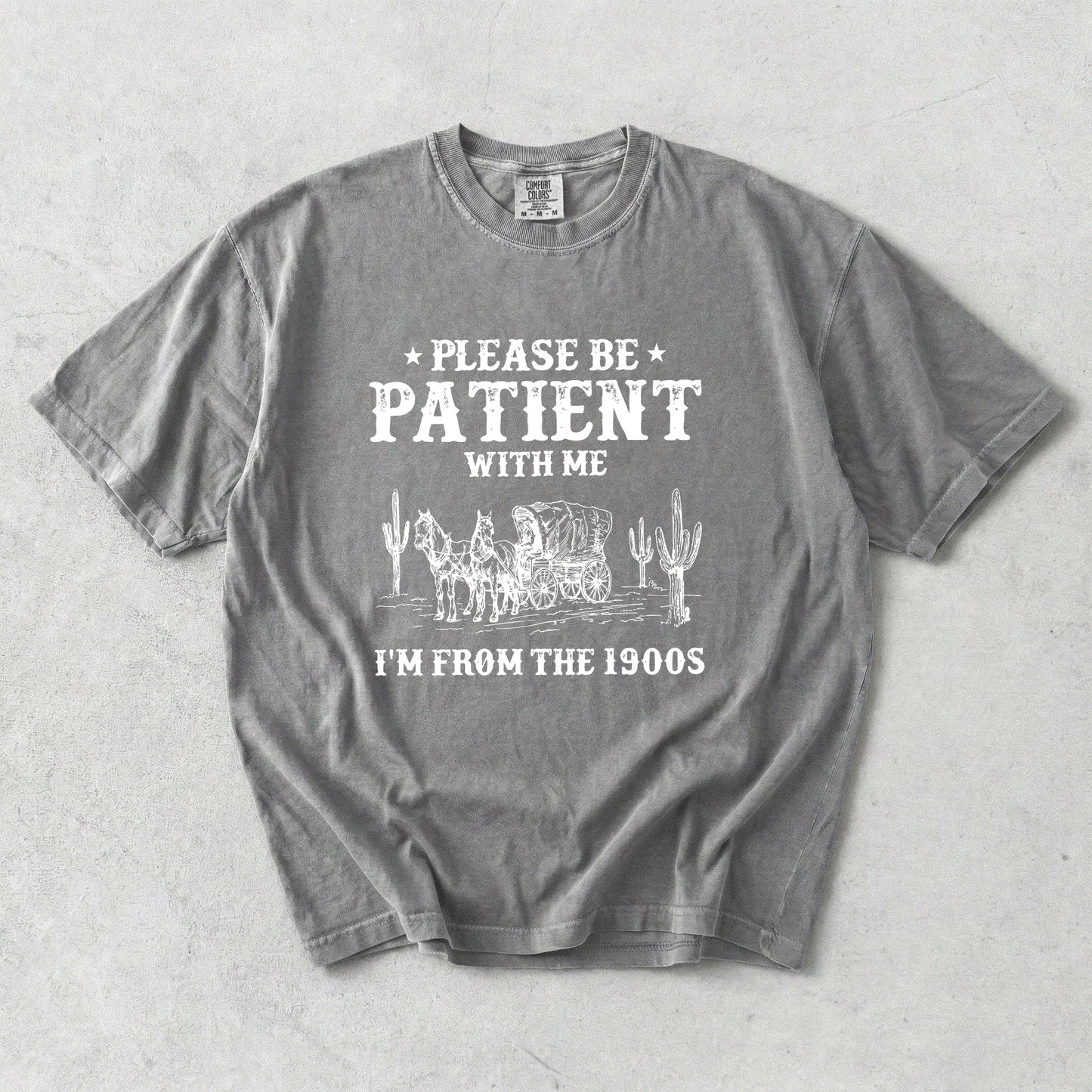 I'm From the 1900s T-Shirt
