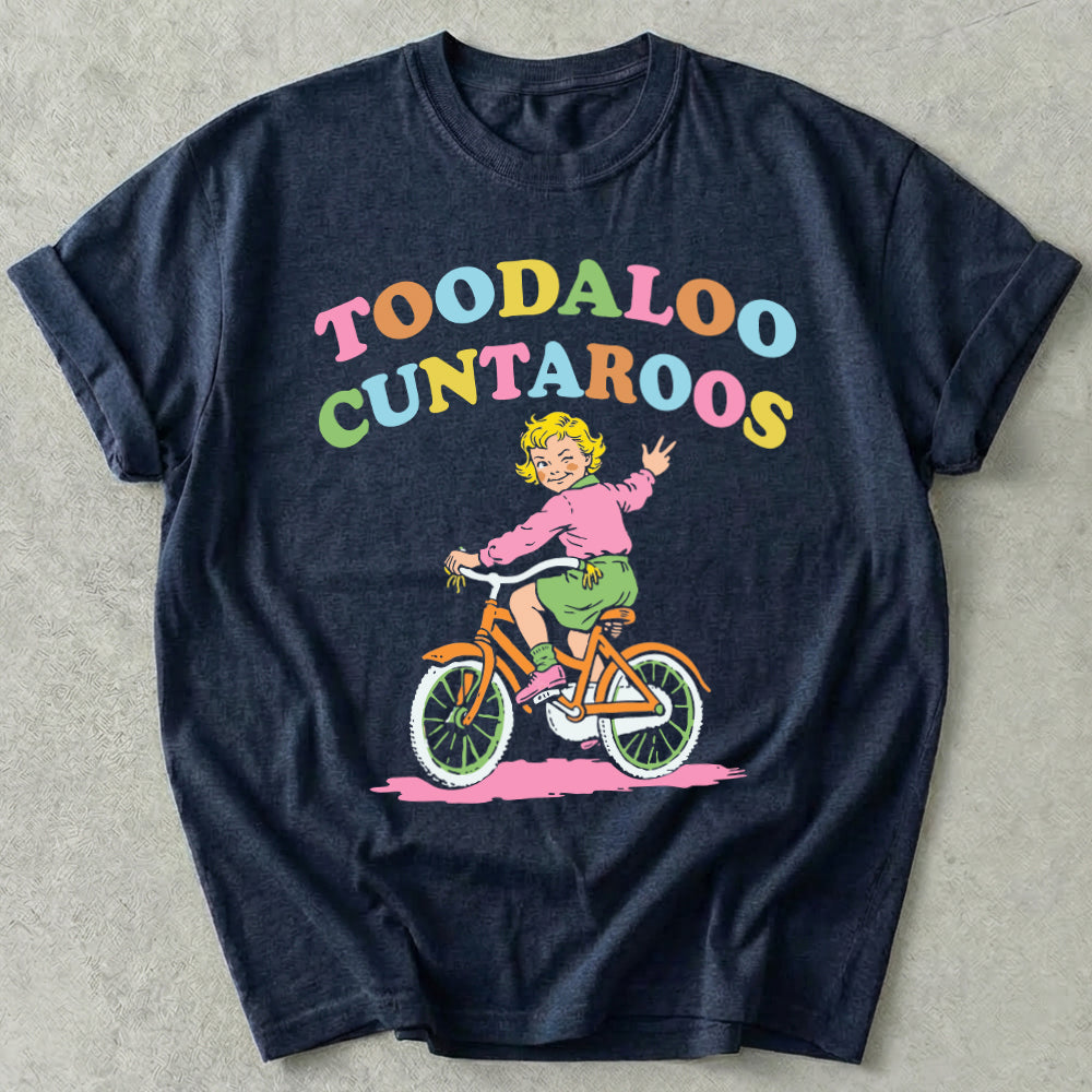 Toodaloo Cuntaroos Tee