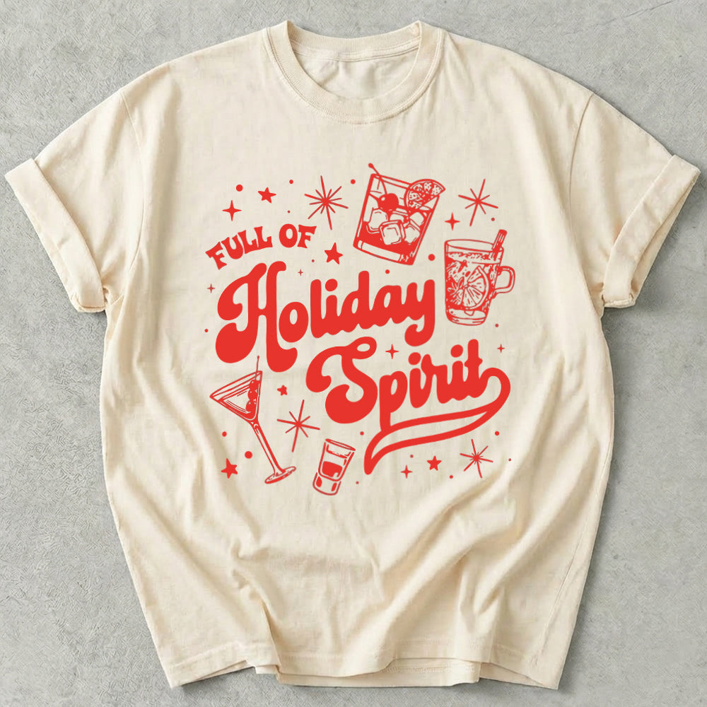 Full of Holiday Spirit Tee