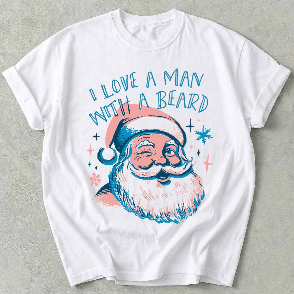 I Love a Man With a Beard Tee