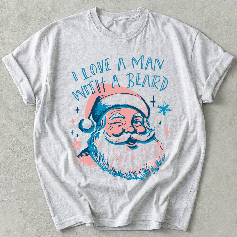 I Love a Man With a Beard Tee