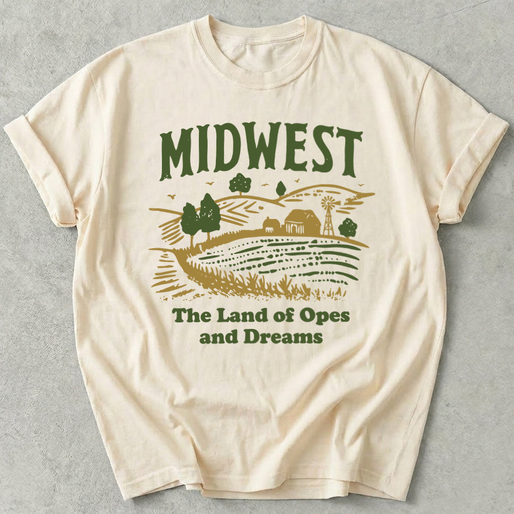 Midwest Land of Opes and Dreams Tee