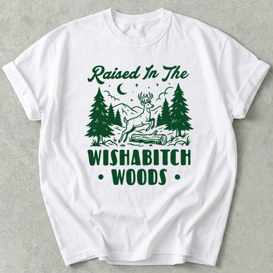 Wishabitch Woods Tee