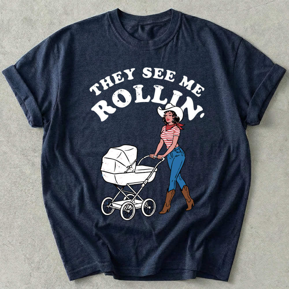 They See Me Rollin' Tee