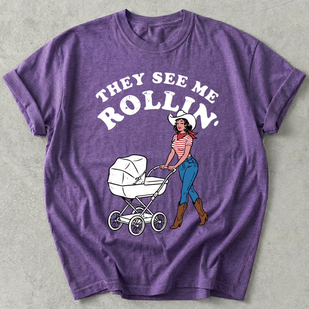 They See Me Rollin' Tee
