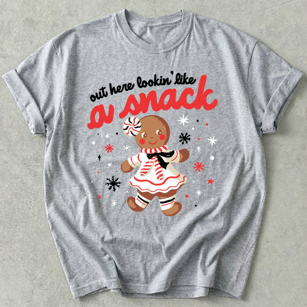 Out Here Lookin' Like A Snack Tee