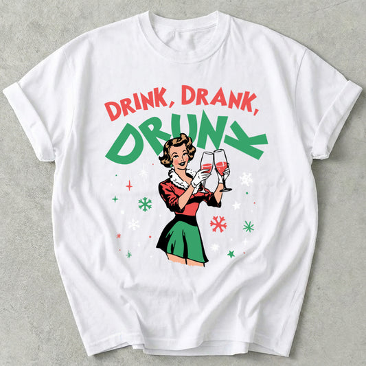 Drink Drank Drunk Tee
