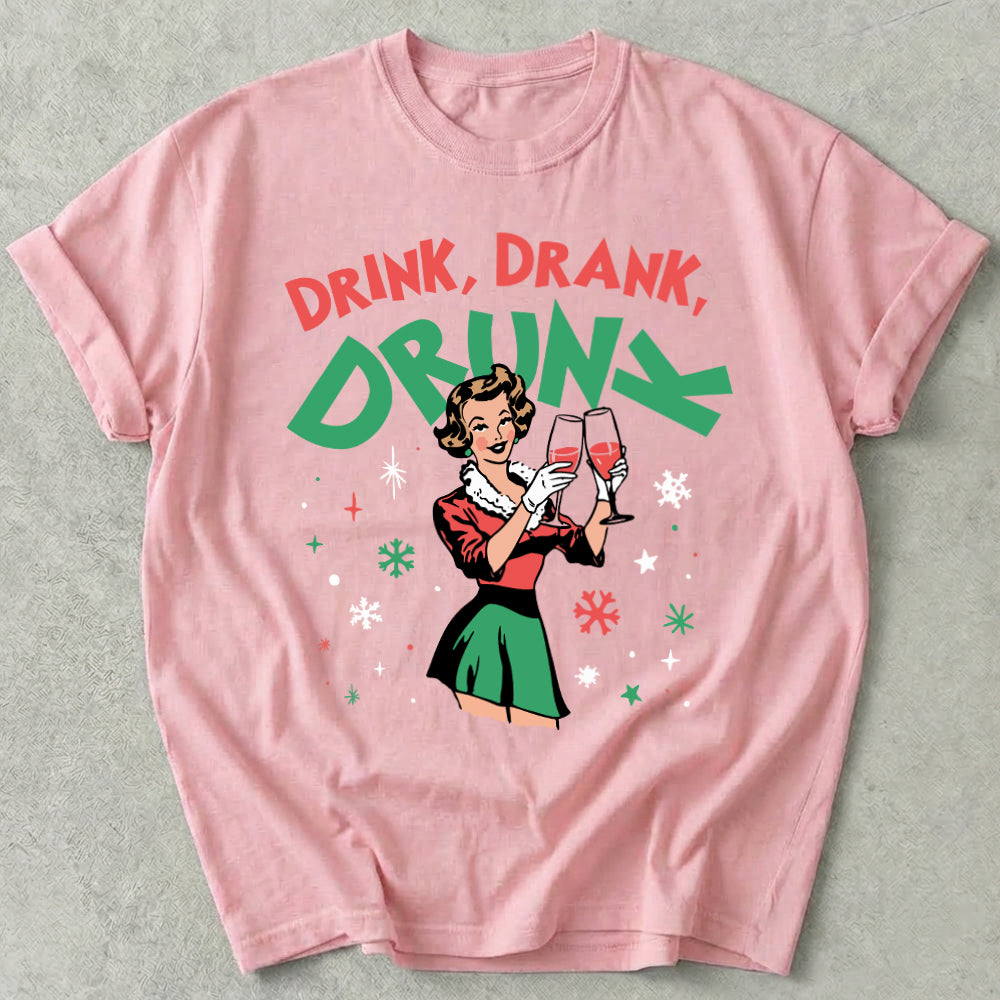 Drink Drank Drunk Tee