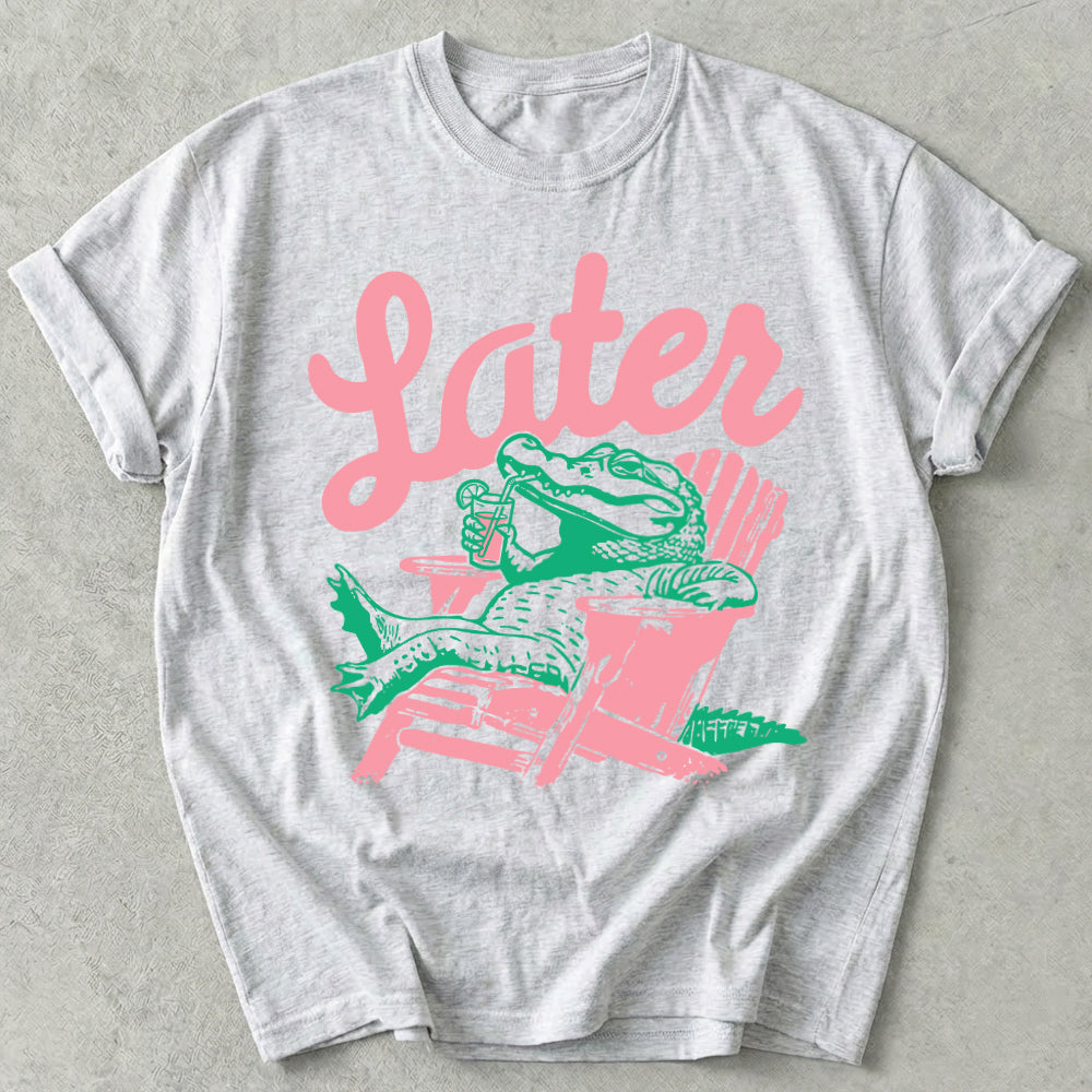 Later Alligator Tee