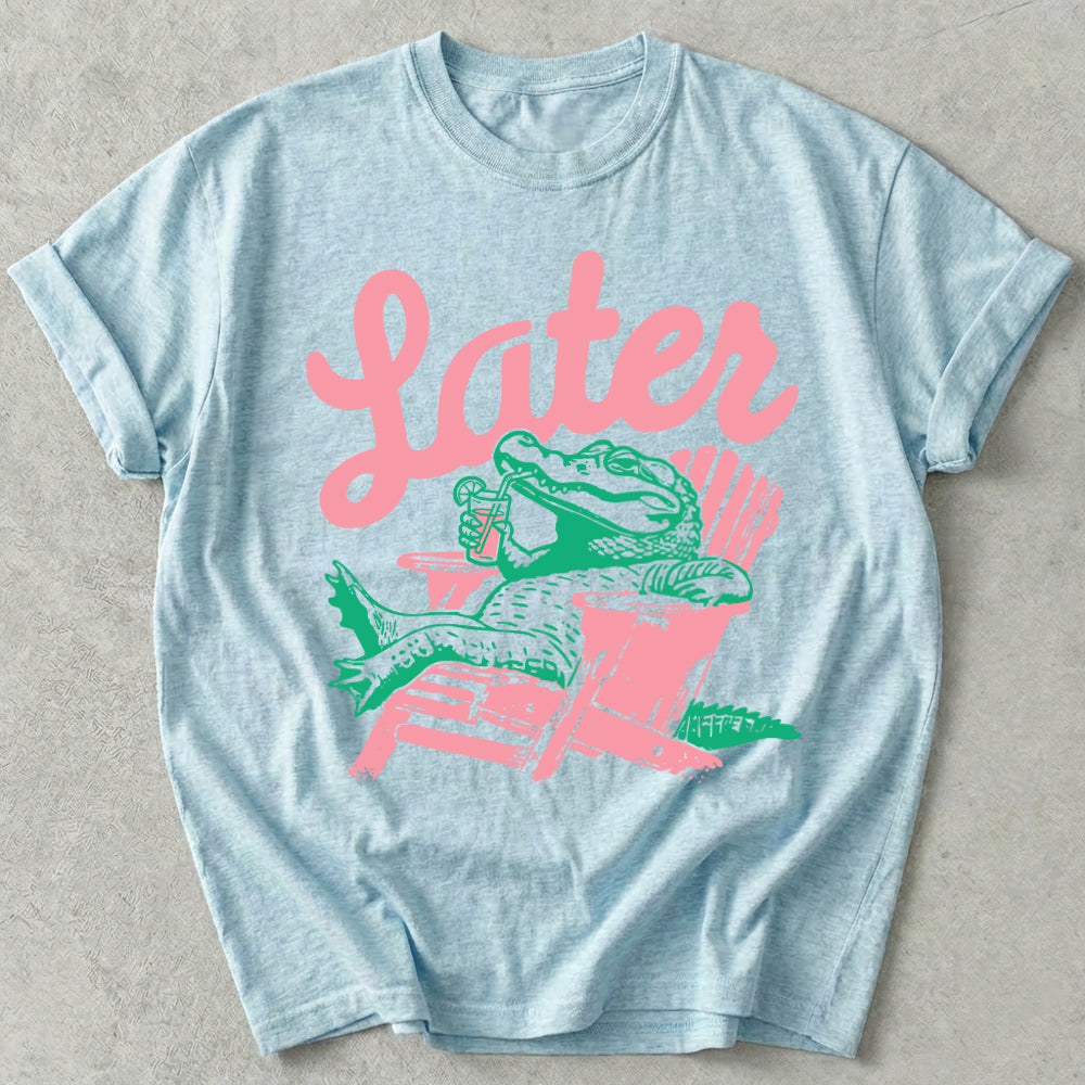 Later Alligator Tee