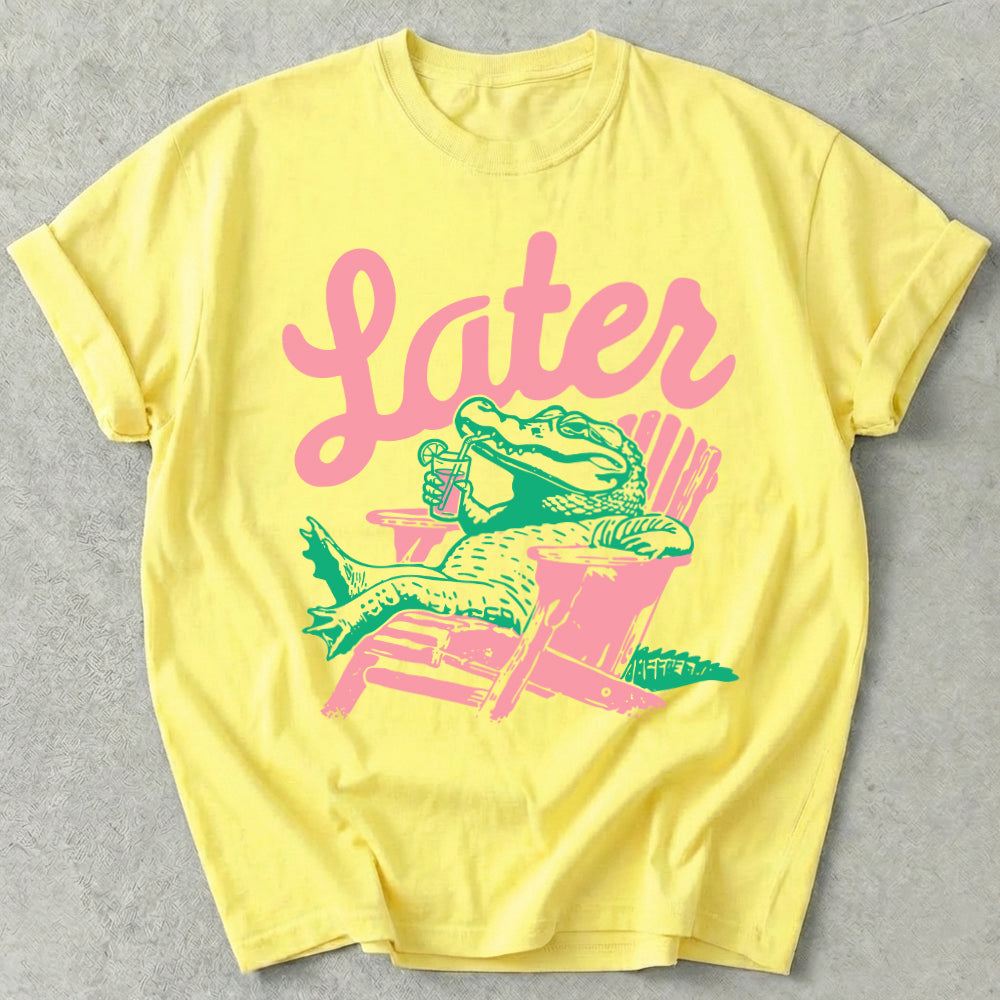 Later Alligator Tee