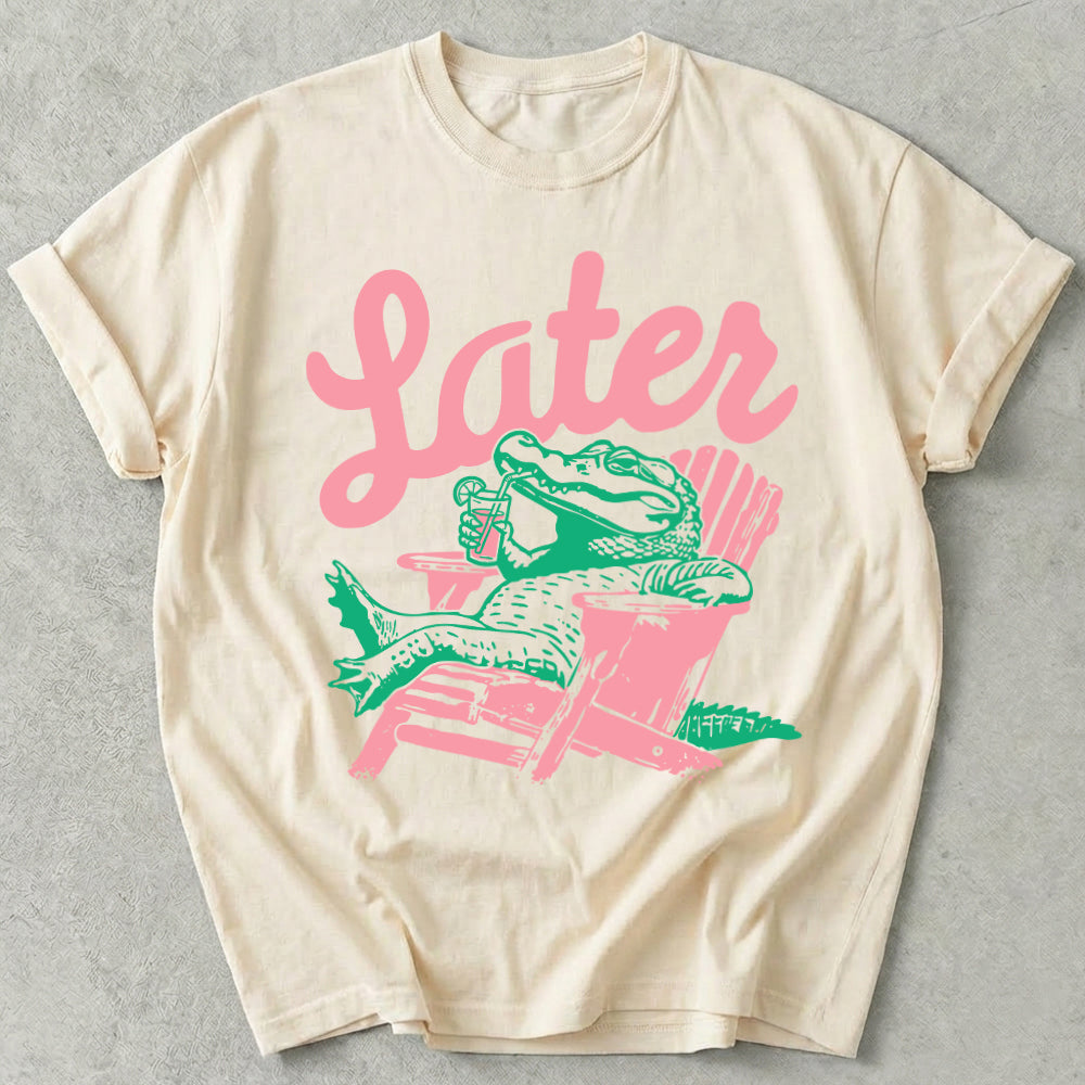 Later Alligator Tee