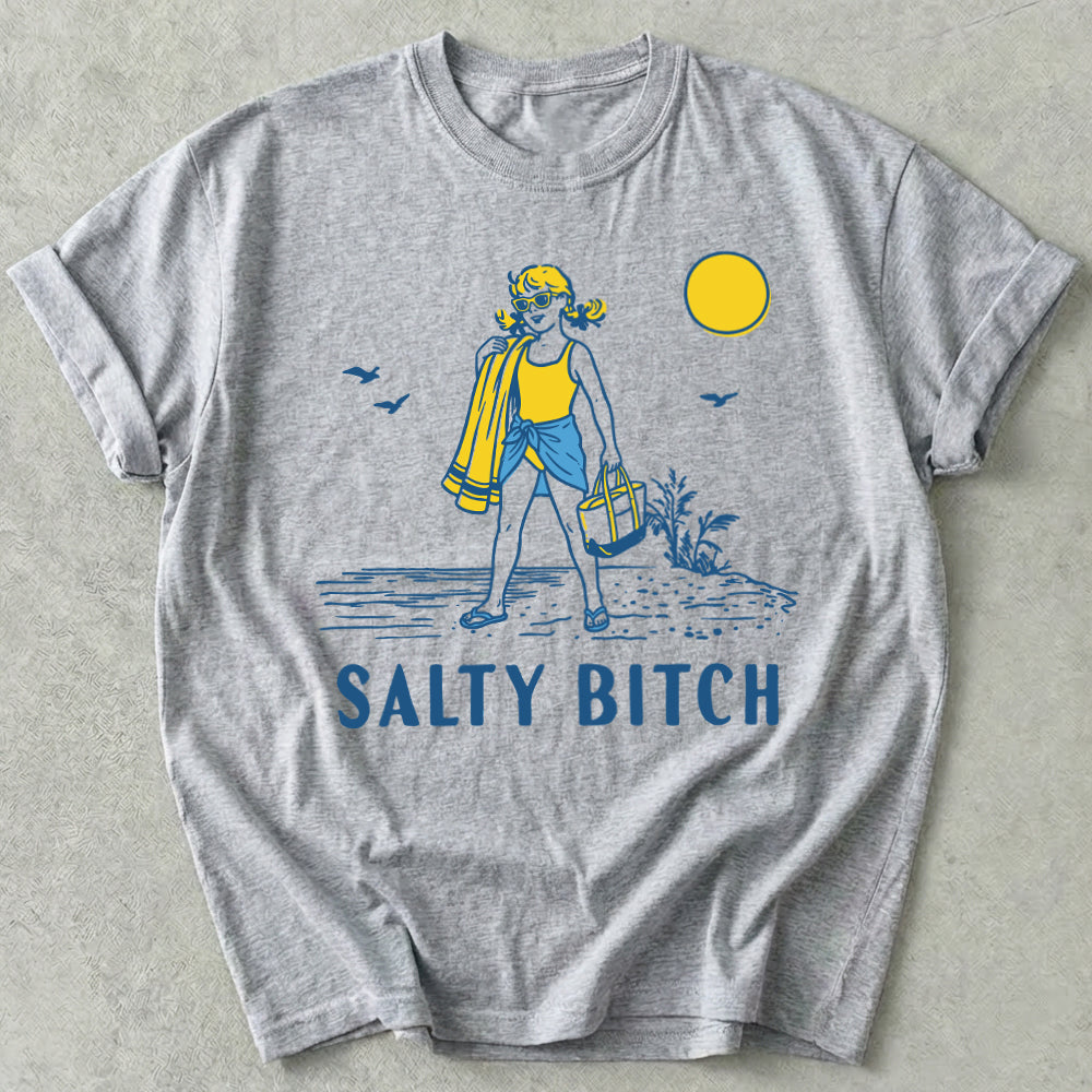 Salty Bitch Tee