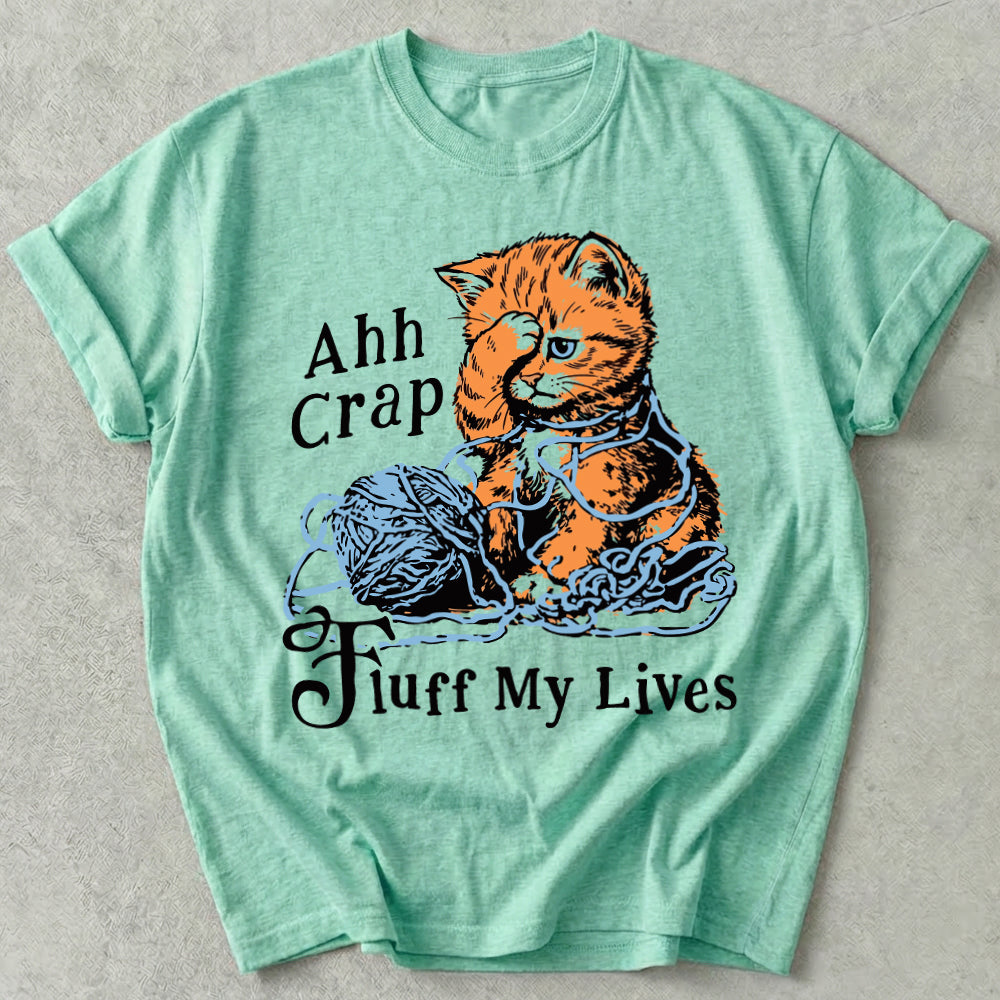 Fluff My Lives Tee