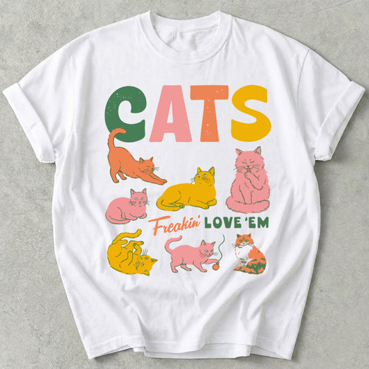 Cats Freakin' Love 'Em Tee