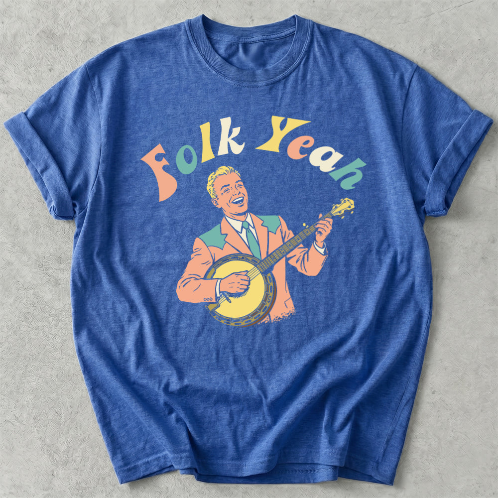 Folk Yeah Tee