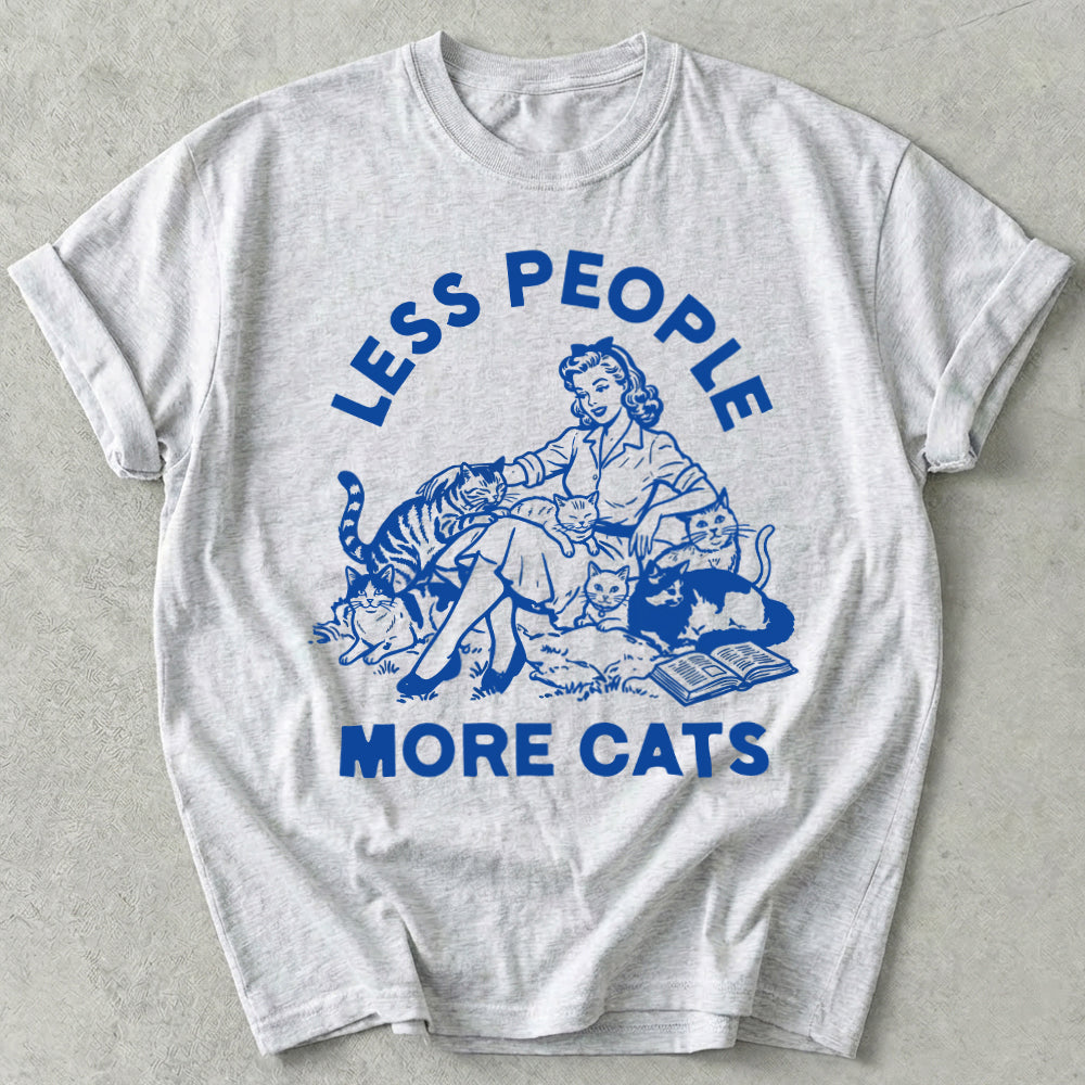 Less People More Cats Tee