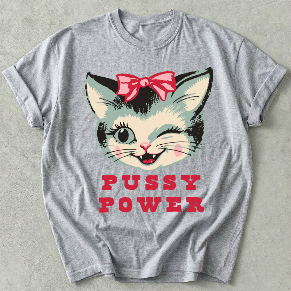 Pussy Power Tee
