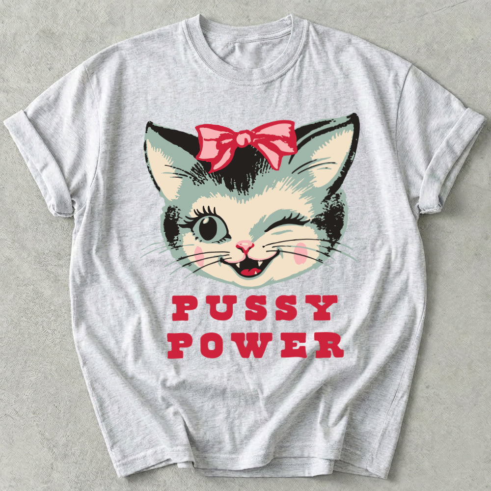 Pussy Power Tee