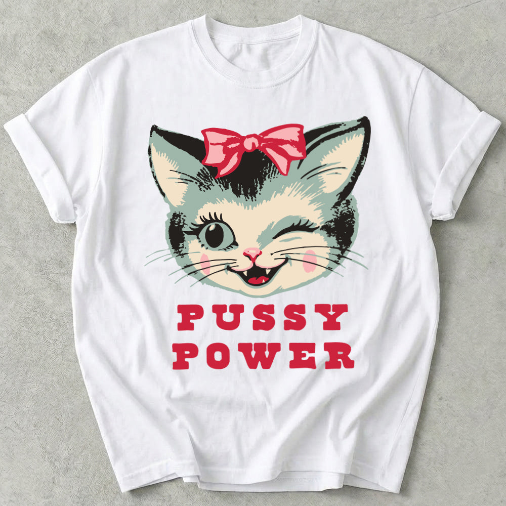 Pussy Power Tee