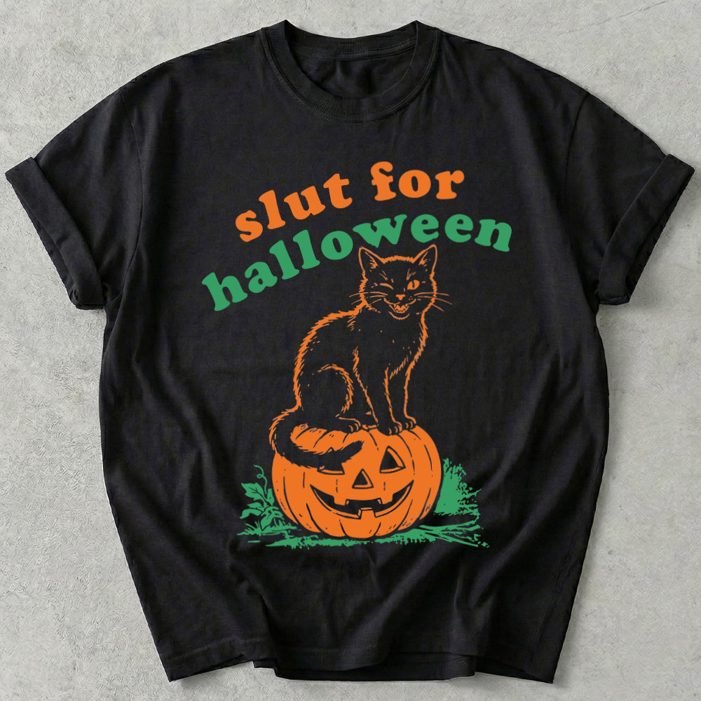 Slut For Halloween Tee