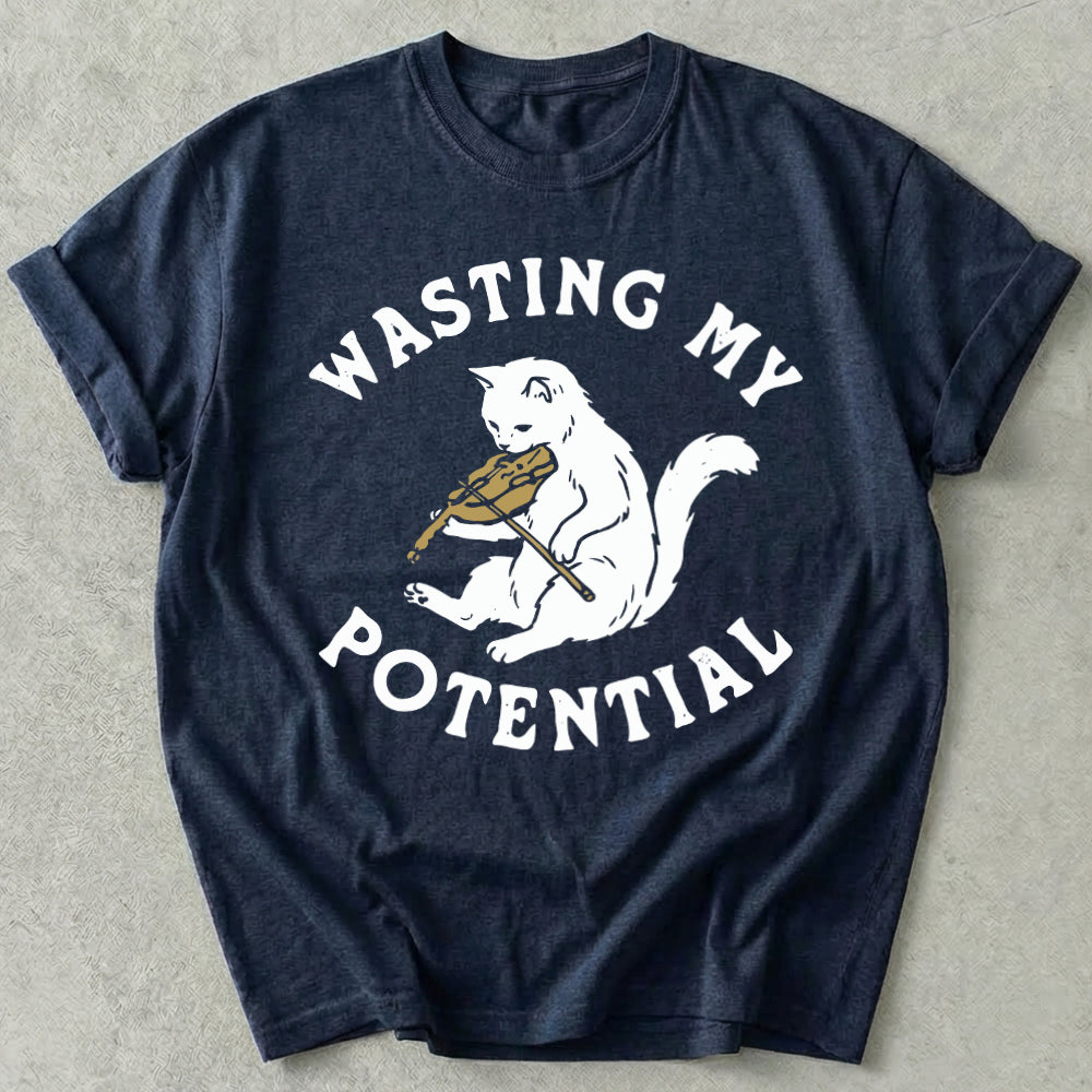 Wasting My Potential Tee