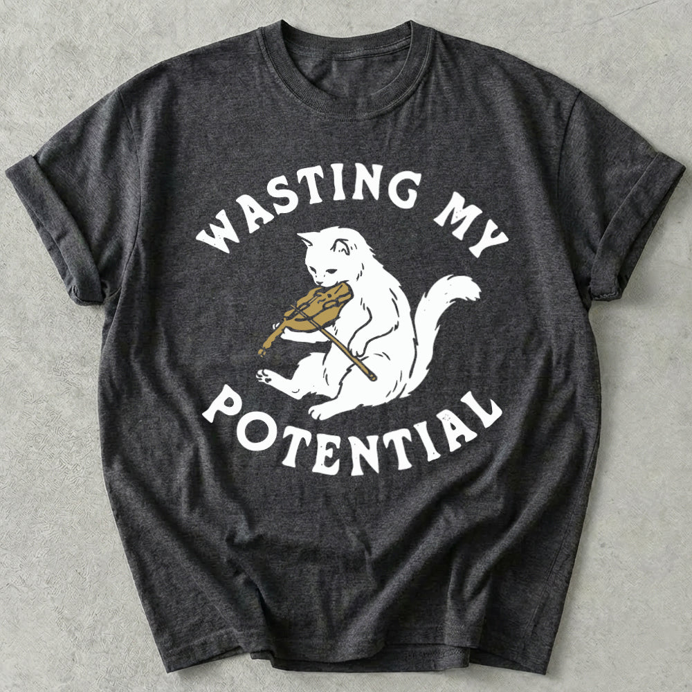 Wasting My Potential Tee