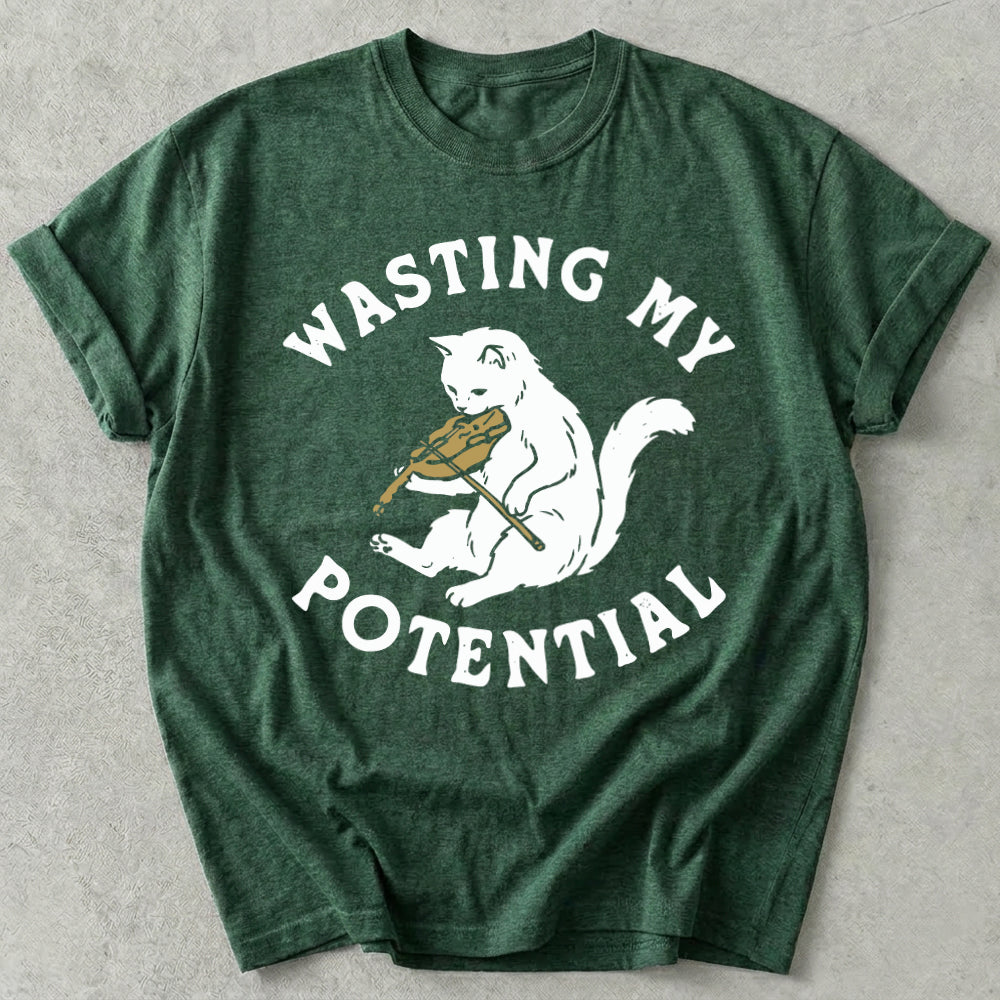 Wasting My Potential Tee