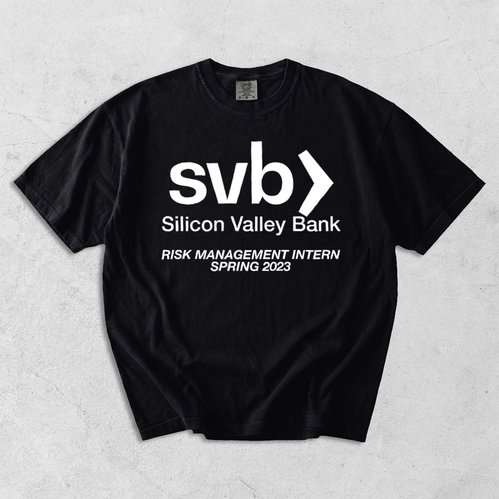 Silicon Valley Bank Risk Management Internship Comfort Colors T-Shirt