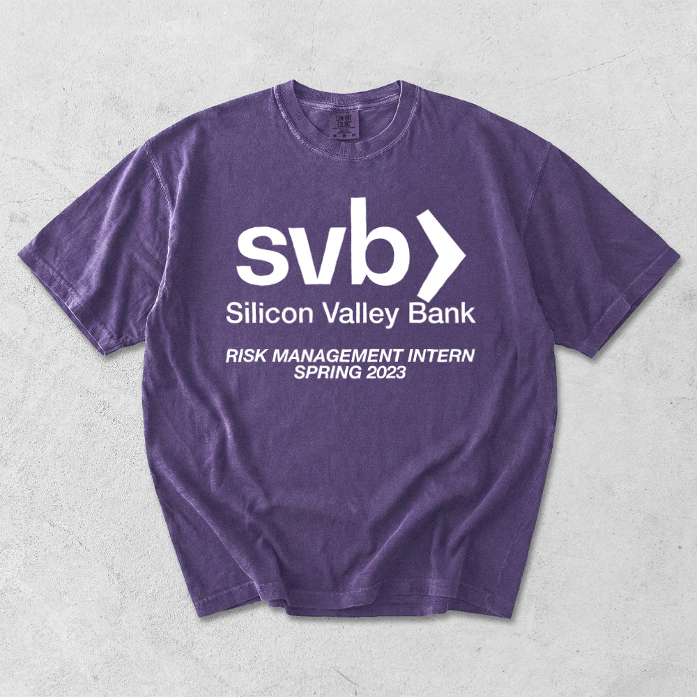 Silicon Valley Bank Risk Management Internship Comfort Colors T-Shirt
