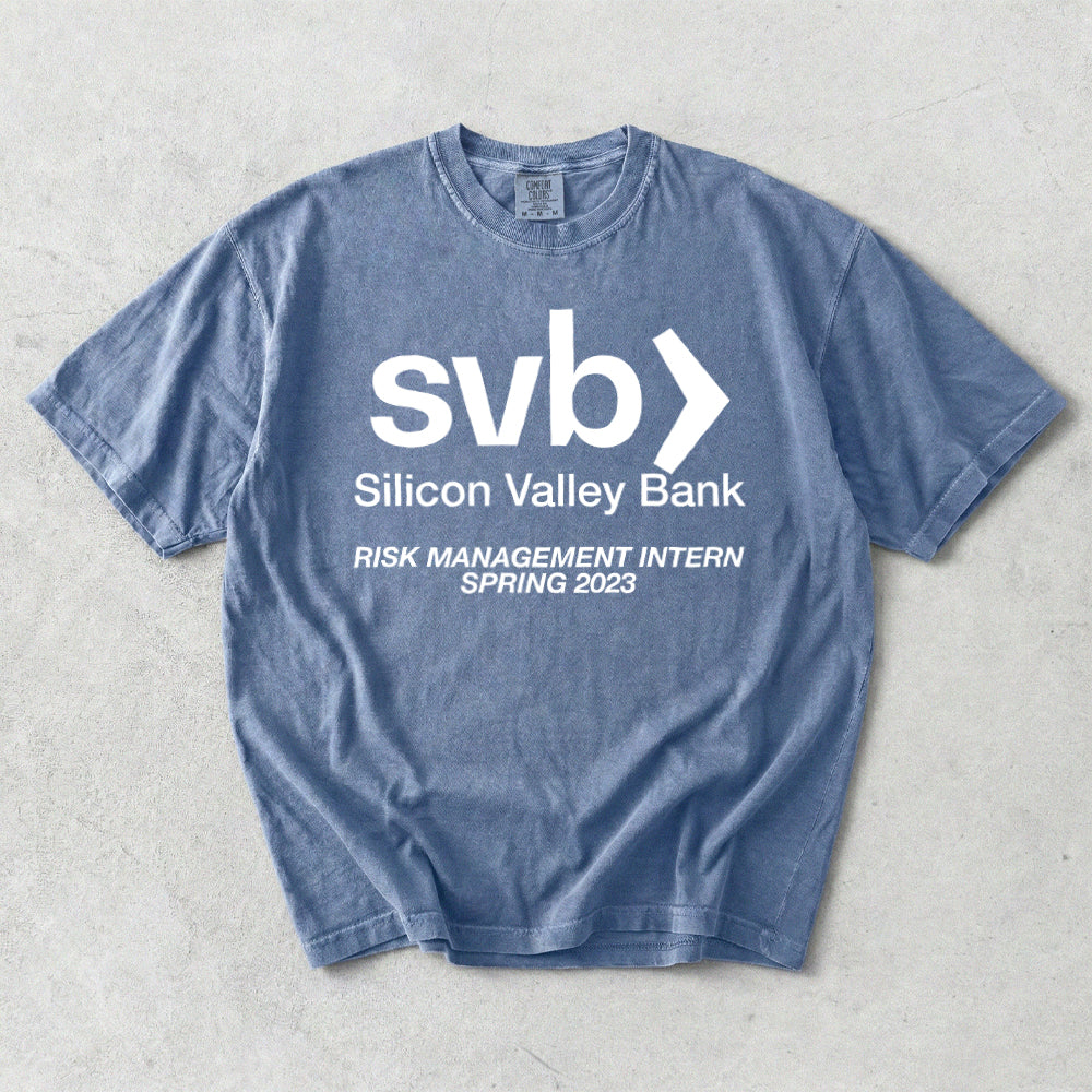 Silicon Valley Bank Risk Management Internship Comfort Colors T-Shirt