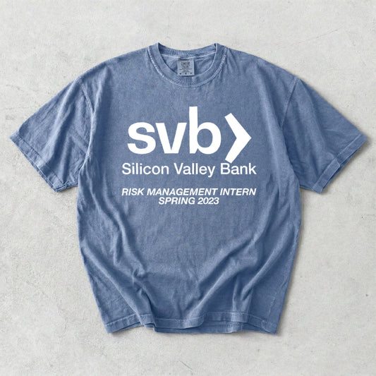 Silicon Valley Bank Risk Management Internship Comfort Colors T-Shirt