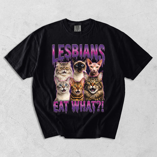 Lesbians Eat What?! Comfort Colors T-Shirt