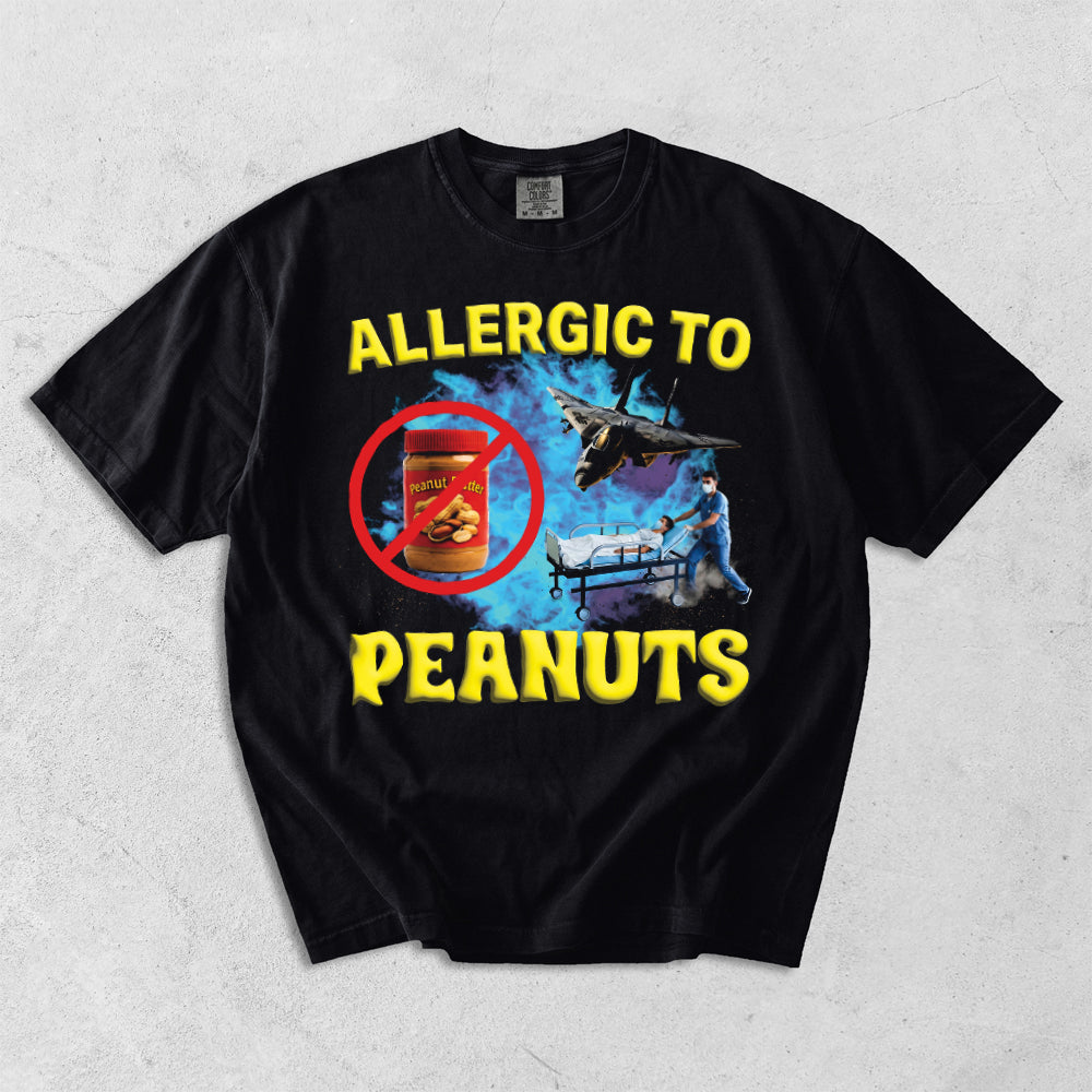 Allergic To Peanuts Comfort Colors T-Shirt