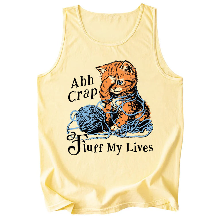 Fluff My Lives Tee Comfort Colors Tank Top