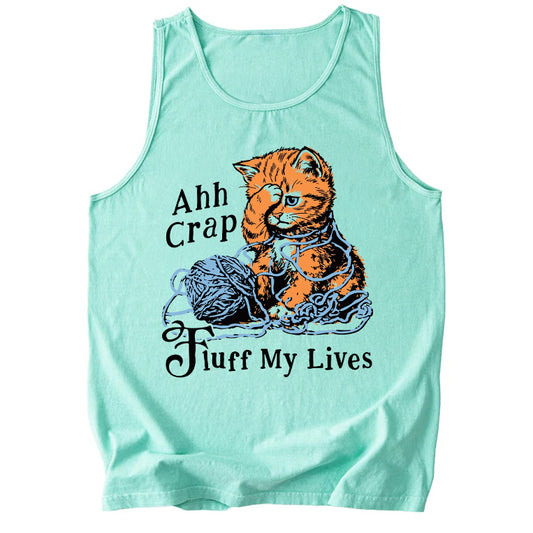 Fluff My Lives Tee Comfort Colors Tank Top