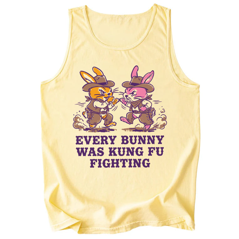 Every Bunny Was Kung Fu Fighting Comfort Colors Tank Top