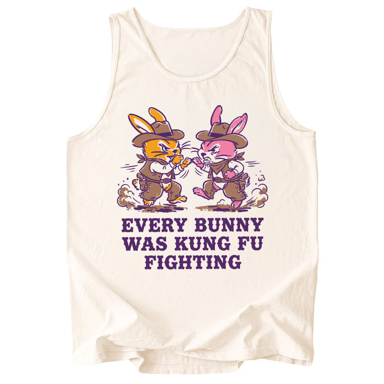 Every Bunny Was Kung Fu Fighting Comfort Colors Tank Top